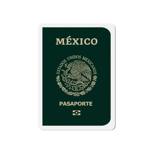 Mexican E-Passport 2021 - Refrigerator Magnet 6 Inch - The Sticker Space