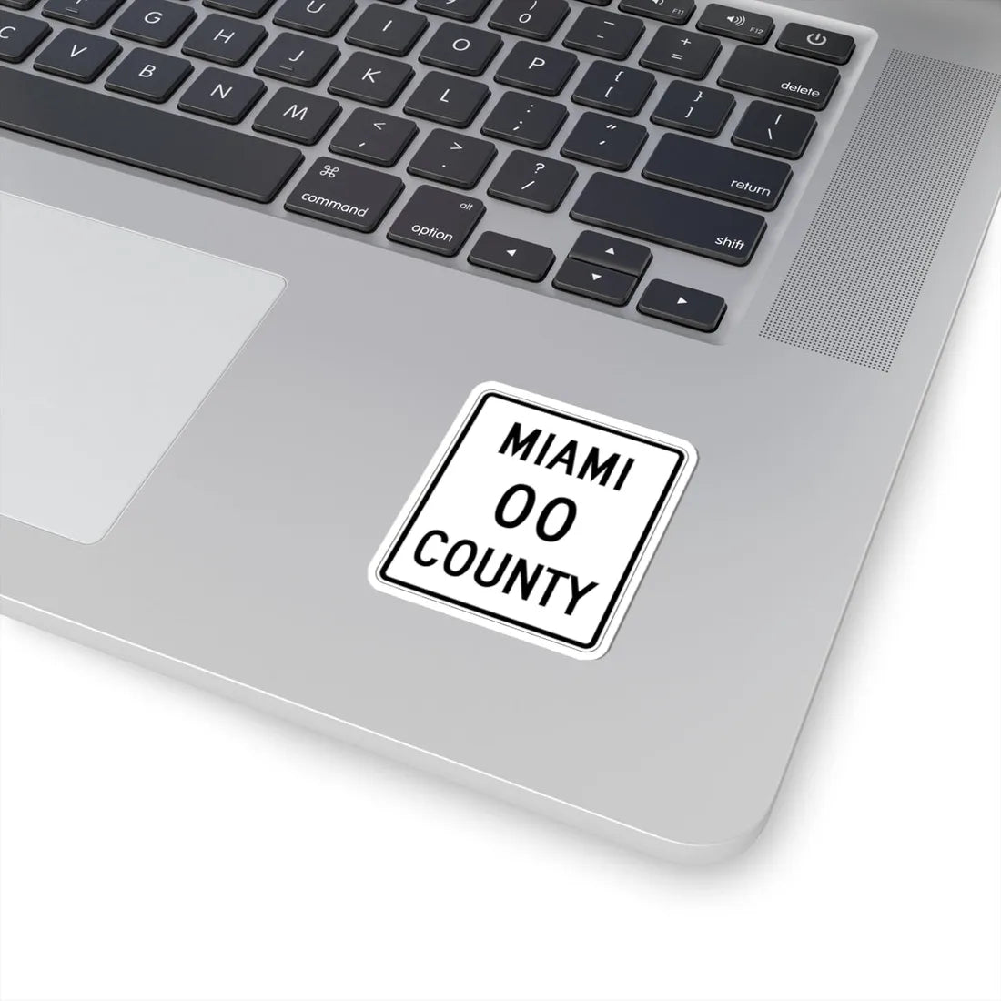 Miami County OH template (Ohio) (Road Sign) STICKER Vinyl Kiss-Cut Decal - The Sticker Space