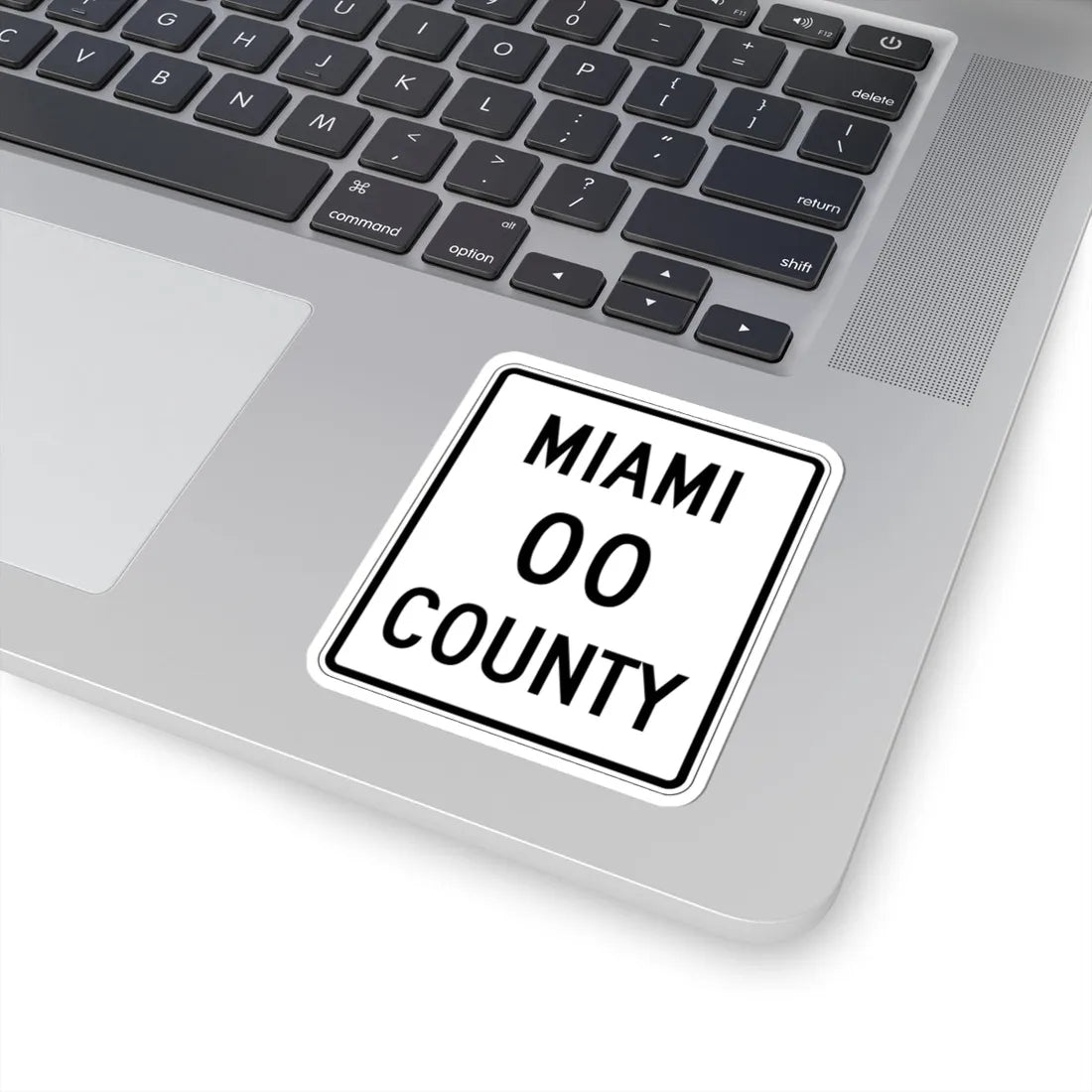 Miami County OH template (Ohio) (Road Sign) STICKER Vinyl Kiss-Cut Decal - The Sticker Space