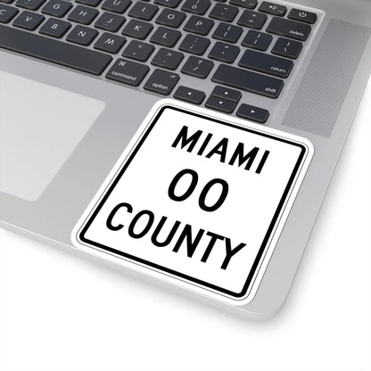 Miami County OH template (Ohio) (Road Sign) STICKER Vinyl Kiss-Cut Decal - The Sticker Space