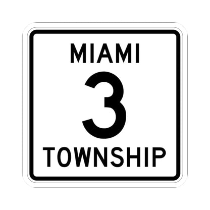 Miami Township Route 3 Logan County Ohio (Ohio) (Road Sign) STICKER Vinyl Kiss-Cut Decal 2 Inch White - The Sticker Space