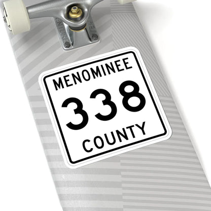 Michigan 338 Menominee County (Michigan) (Road Sign) STICKER Vinyl Kiss-Cut Decal - The Sticker Space