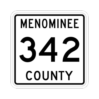 Michigan 342 Menominee County (Michigan) (Road Sign) STICKER Vinyl Kiss-Cut Decal 6 Inch White - The Sticker Space