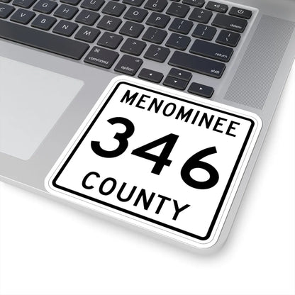 Michigan 346 Menominee County (Michigan) (Road Sign) STICKER Vinyl Kiss-Cut Decal - The Sticker Space