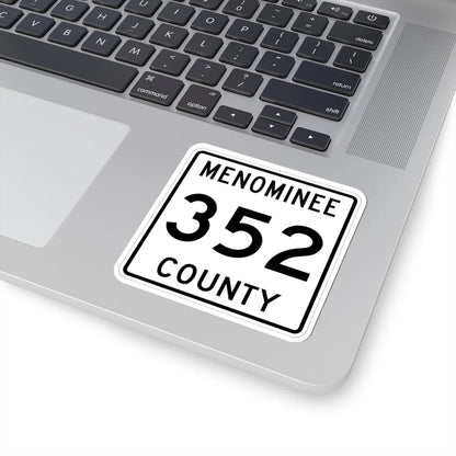Michigan 352 Menominee County (Michigan) (Road Sign) STICKER Vinyl Kiss-Cut Decal - The Sticker Space