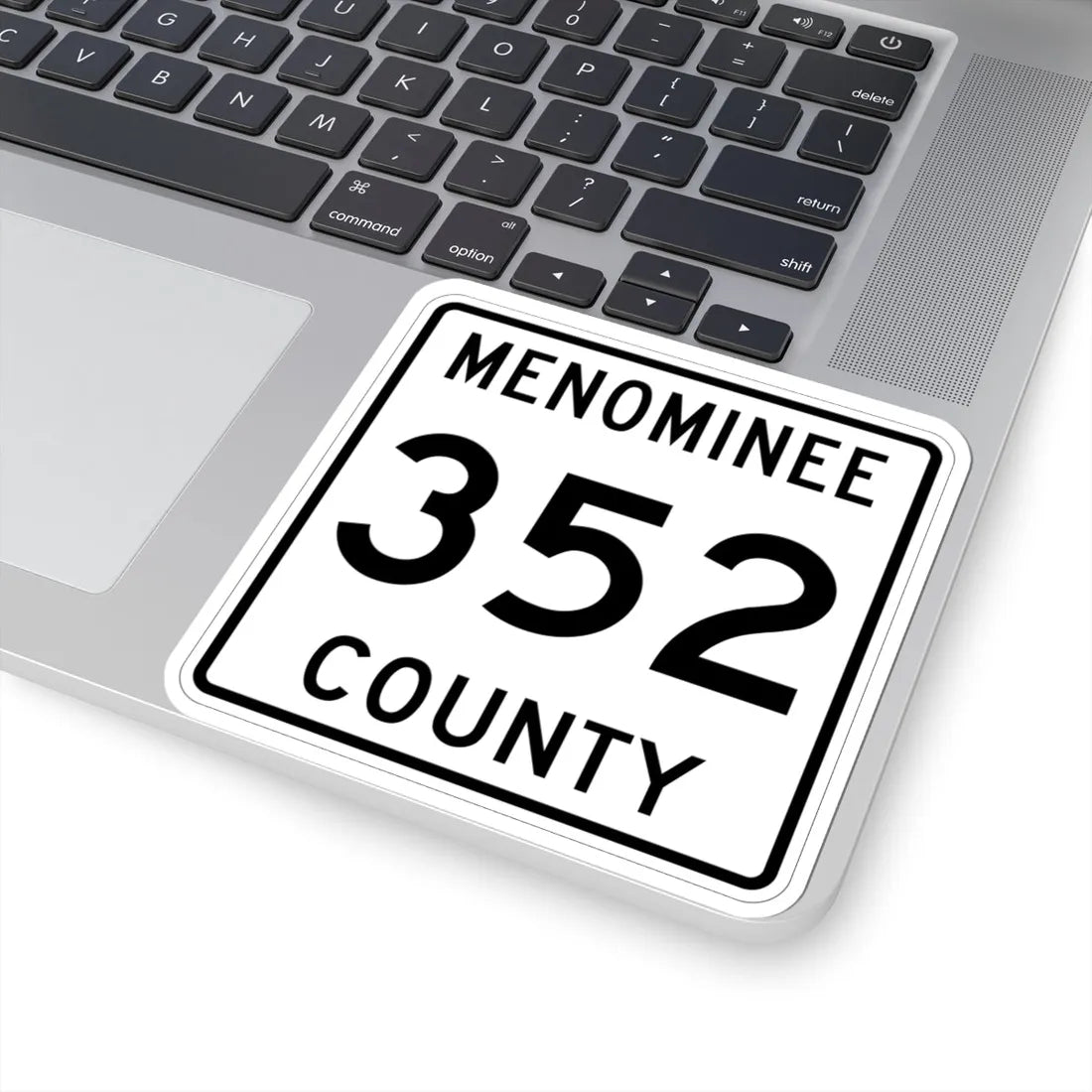 Michigan 352 Menominee County (Michigan) (Road Sign) STICKER Vinyl Kiss-Cut Decal - The Sticker Space