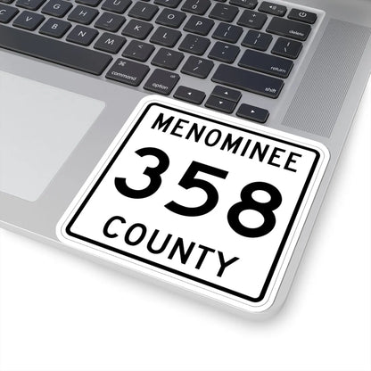 Michigan 358 Menominee County (Michigan) (Road Sign) STICKER Vinyl Kiss-Cut Decal - The Sticker Space