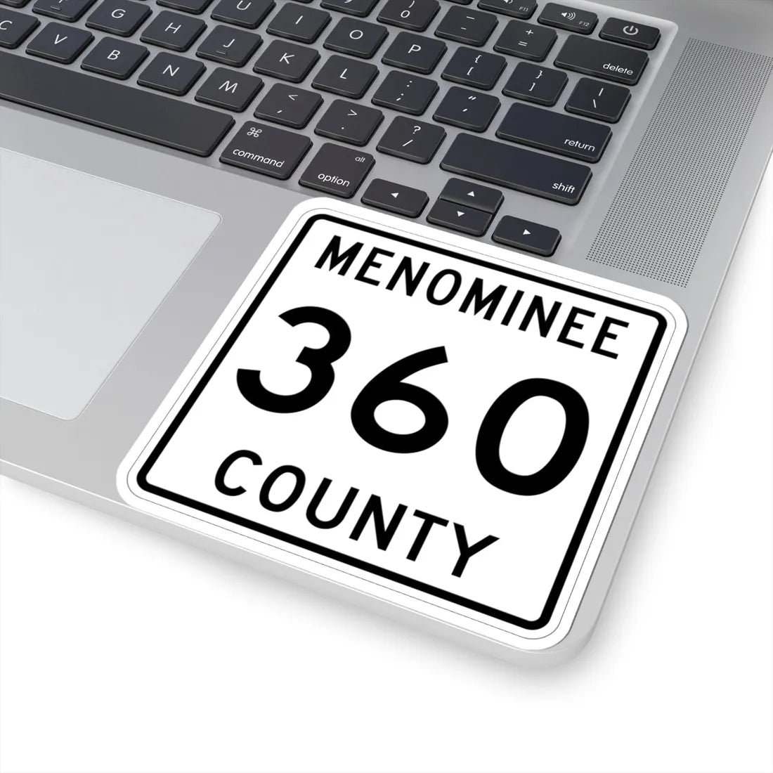 Michigan 360 Menominee County (Michigan) (Road Sign) STICKER Vinyl Kiss-Cut Decal - The Sticker Space