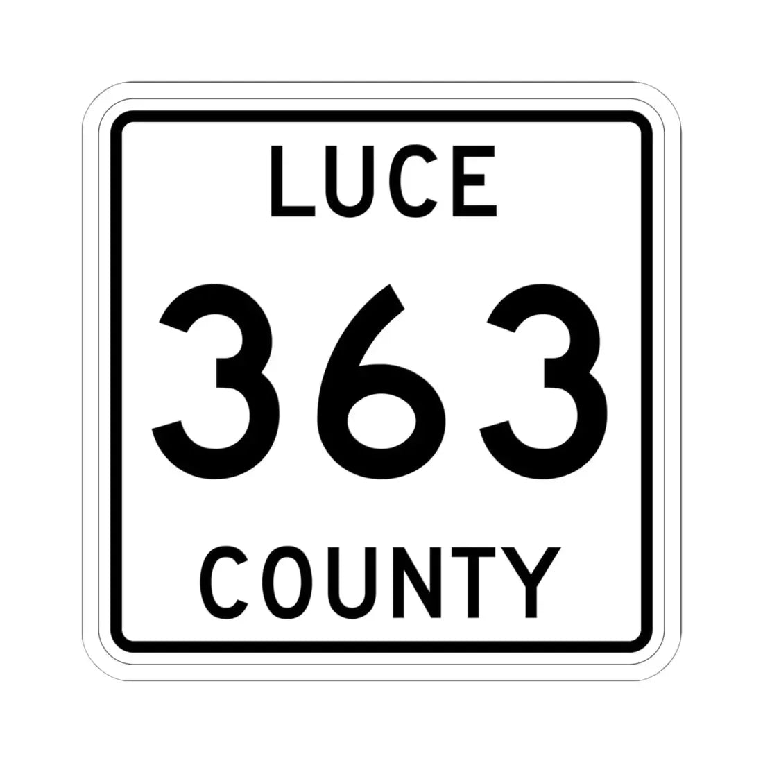 Michigan 363 Luce County (Michigan) (Road Sign) STICKER Vinyl Kiss-Cut Decal 6 Inch White - The Sticker Space