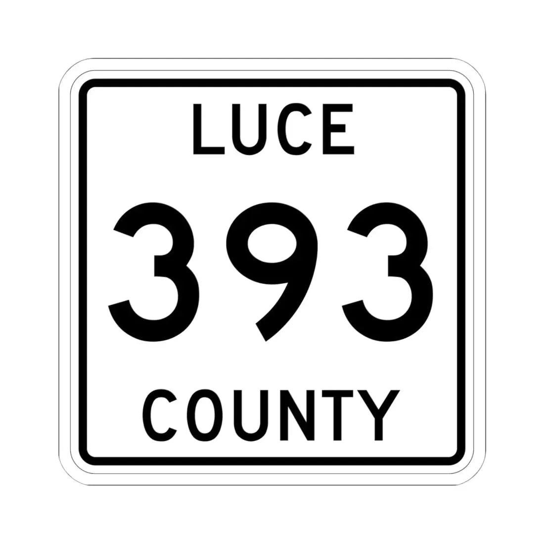 Michigan 393 Luce County (Michigan) (Road Sign) STICKER Vinyl Kiss-Cut Decal 6 Inch White - The Sticker Space