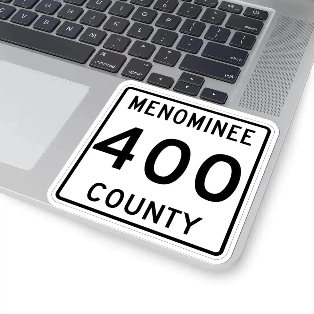 Michigan 400 Menominee County (Michigan) (Road Sign) STICKER Vinyl Kiss-Cut Decal - The Sticker Space