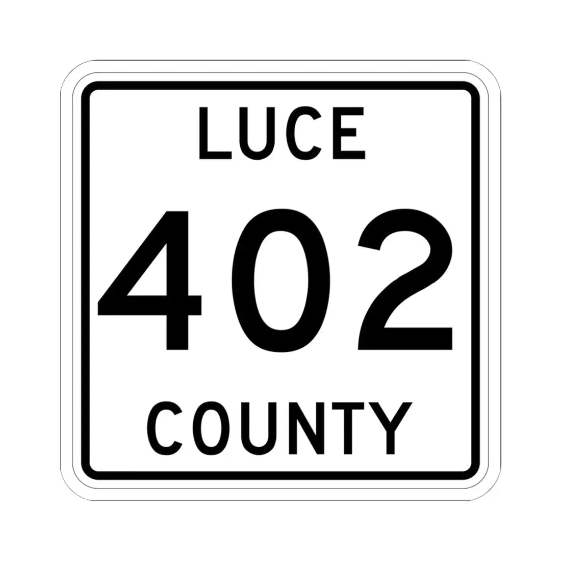 Michigan 402 Luce County (Michigan) (Road Sign) STICKER Vinyl Kiss-Cut Decal 6 Inch White - The Sticker Space