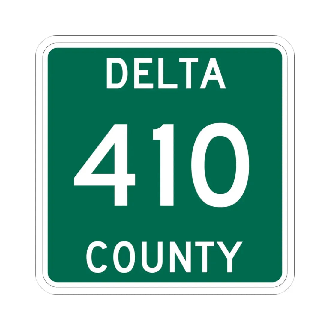 Michigan 410 Delta County (Michigan) (Road Sign) STICKER Vinyl Kiss-Cut Decal 3 Inch White - The Sticker Space