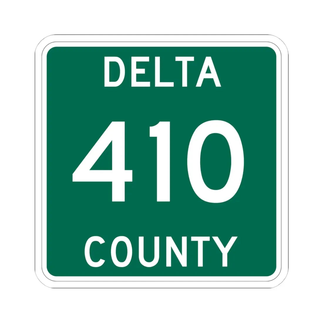 Michigan 410 Delta County (Michigan) (Road Sign) STICKER Vinyl Kiss-Cut Decal 4 Inch White - The Sticker Space