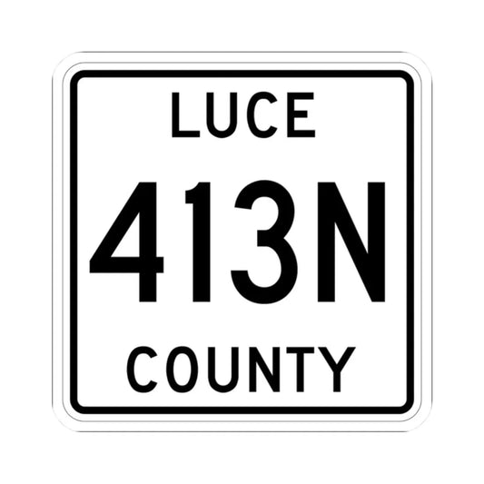 Michigan 413N Luce County (Michigan) (Road Sign) STICKER Vinyl Kiss-Cut Decal 2 Inch White - The Sticker Space