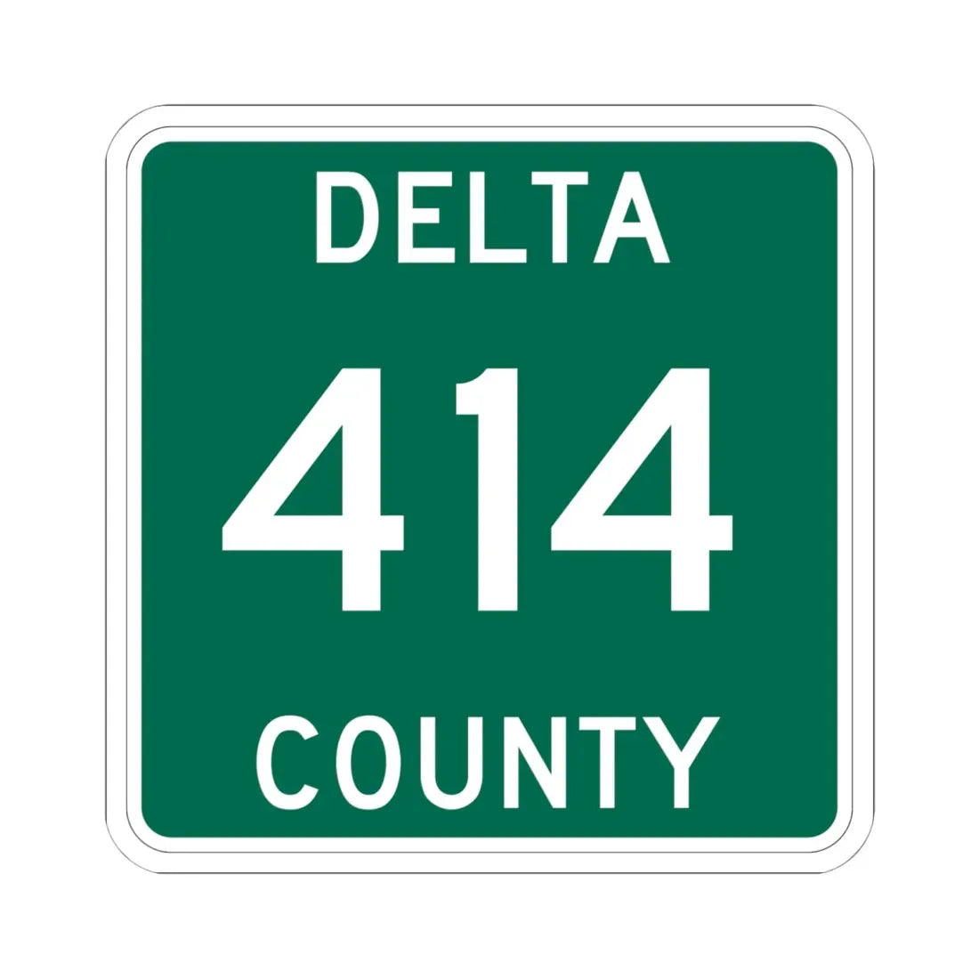 Michigan 414 Delta County (Michigan) (Road Sign) STICKER Vinyl Kiss-Cut Decal 6 Inch White - The Sticker Space
