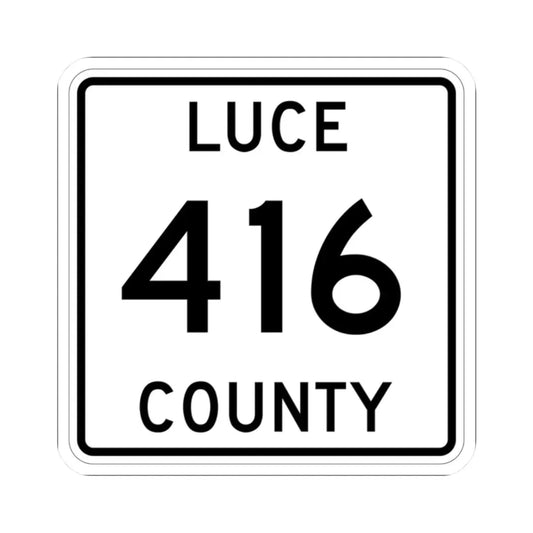 Michigan 416 Luce County (Michigan) (Road Sign) STICKER Vinyl Kiss-Cut Decal 2 Inch White - The Sticker Space