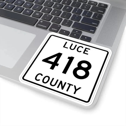 Michigan 418 Luce County (Michigan) (Road Sign) STICKER Vinyl Kiss-Cut Decal - The Sticker Space