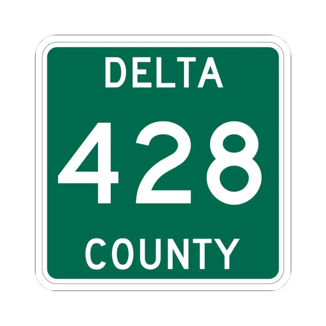 Michigan 428 Delta County (Michigan) (Road Sign) STICKER Vinyl Kiss-Cut Decal 3 Inch White - The Sticker Space