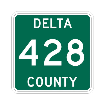 Michigan 428 Delta County (Michigan) (Road Sign) STICKER Vinyl Kiss-Cut Decal 3 Inch White - The Sticker Space