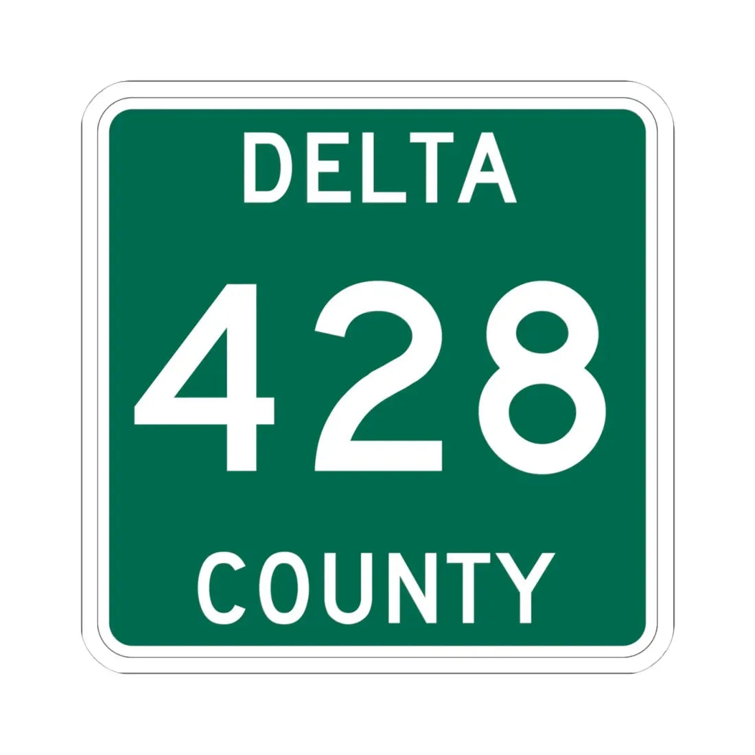 Michigan 428 Delta County (Michigan) (Road Sign) STICKER Vinyl Kiss-Cut Decal 4 Inch White - The Sticker Space