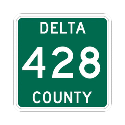 Michigan 428 Delta County (Michigan) (Road Sign) STICKER Vinyl Kiss-Cut Decal - The Sticker Space