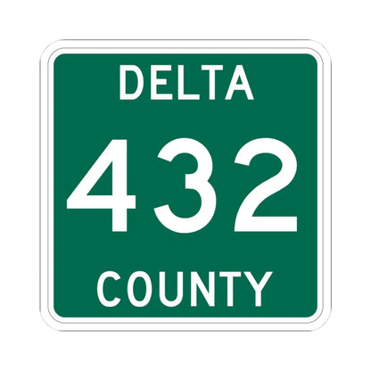 Michigan 432 Delta County (Michigan) (Road Sign) STICKER Vinyl Kiss-Cut Decal 3 Inch White - The Sticker Space