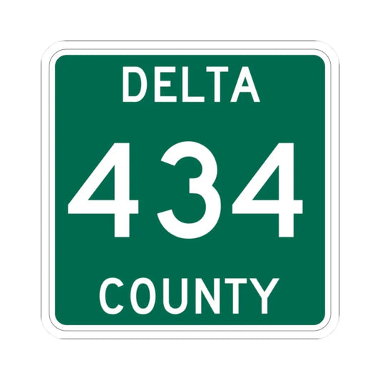 Michigan 434 Delta County (Michigan) (Road Sign) STICKER Vinyl Kiss-Cut Decal 2 Inch White - The Sticker Space