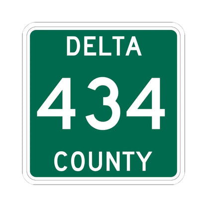 Michigan 434 Delta County (Michigan) (Road Sign) STICKER Vinyl Kiss-Cut Decal 4 Inch White - The Sticker Space