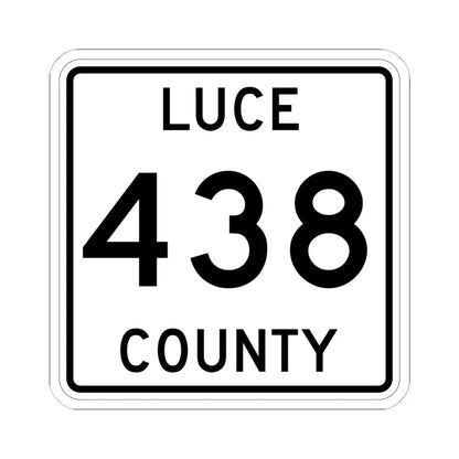 Michigan 438 Luce County (Michigan) (Road Sign) STICKER Vinyl Kiss-Cut Decal 6 Inch White - The Sticker Space