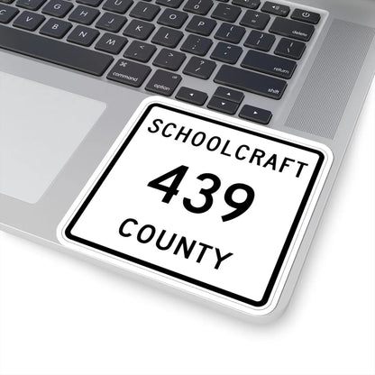 Michigan 439 Schoolcraft County (Michigan) (Road Sign) STICKER Vinyl Kiss-Cut Decal - The Sticker Space