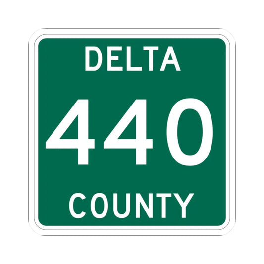 Michigan 440 Delta County (Michigan) (Road Sign) STICKER Vinyl Kiss-Cut Decal 2 Inch White - The Sticker Space
