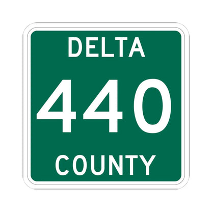 Michigan 440 Delta County (Michigan) (Road Sign) STICKER Vinyl Kiss-Cut Decal 4 Inch White - The Sticker Space