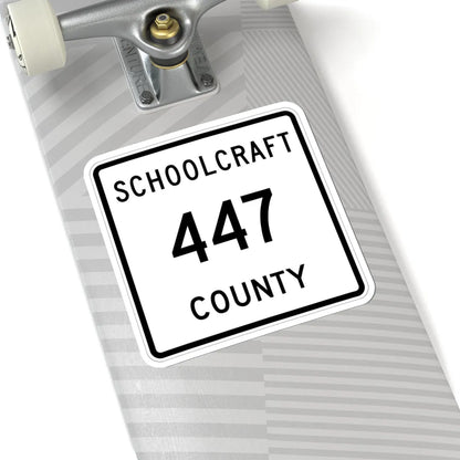 Michigan 447 Schoolcraft County (Michigan) (Road Sign) STICKER Vinyl Kiss-Cut Decal - The Sticker Space