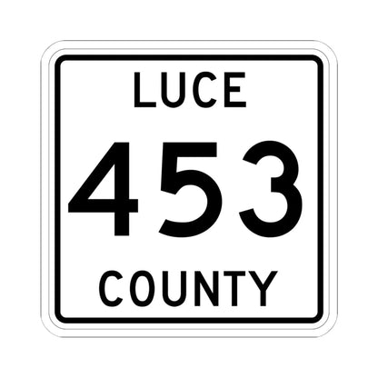 Michigan 453 Luce County (Michigan) (Road Sign) STICKER Vinyl Kiss-Cut Decal 6 Inch White - The Sticker Space