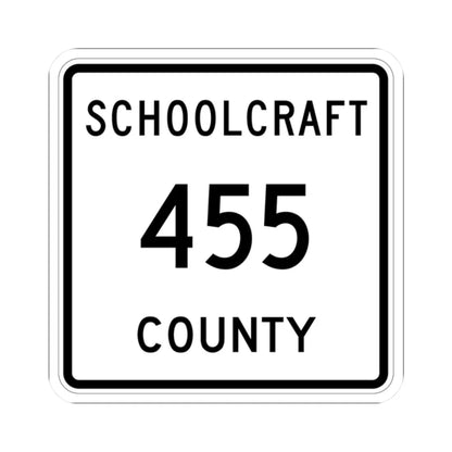 Michigan 455 Schoolcraft County (Michigan) (Road Sign) STICKER Vinyl Kiss-Cut Decal 2 Inch White - The Sticker Space