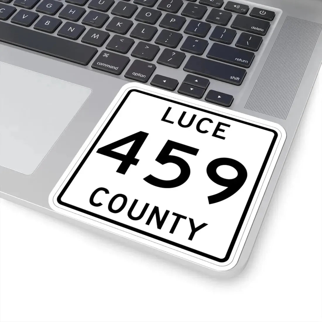 Michigan 459 Luce County (Michigan) (Road Sign) STICKER Vinyl Kiss-Cut Decal - The Sticker Space