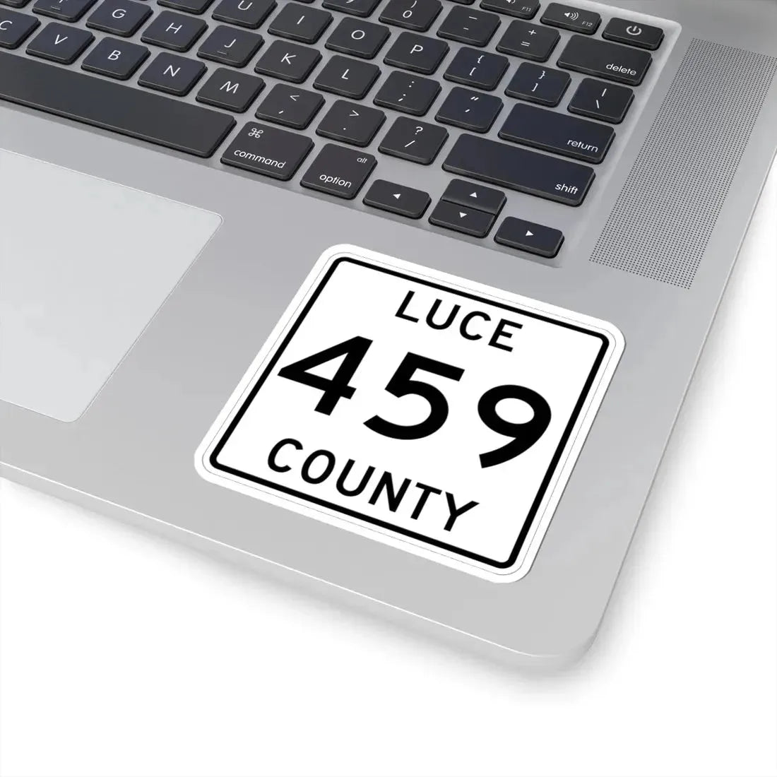 Michigan 459 Luce County (Michigan) (Road Sign) STICKER Vinyl Kiss-Cut Decal - The Sticker Space