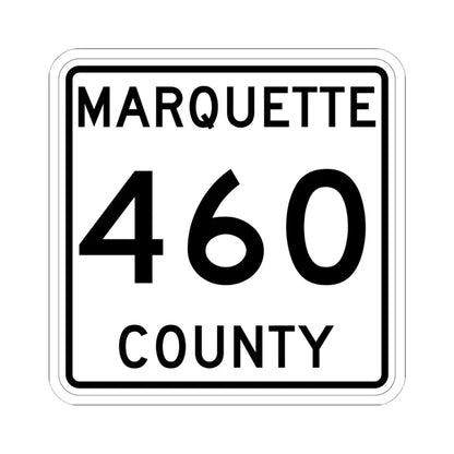 Michigan 460 Marquette County (Michigan) (Road Sign) STICKER Vinyl Kiss-Cut Decal 6 Inch White - The Sticker Space