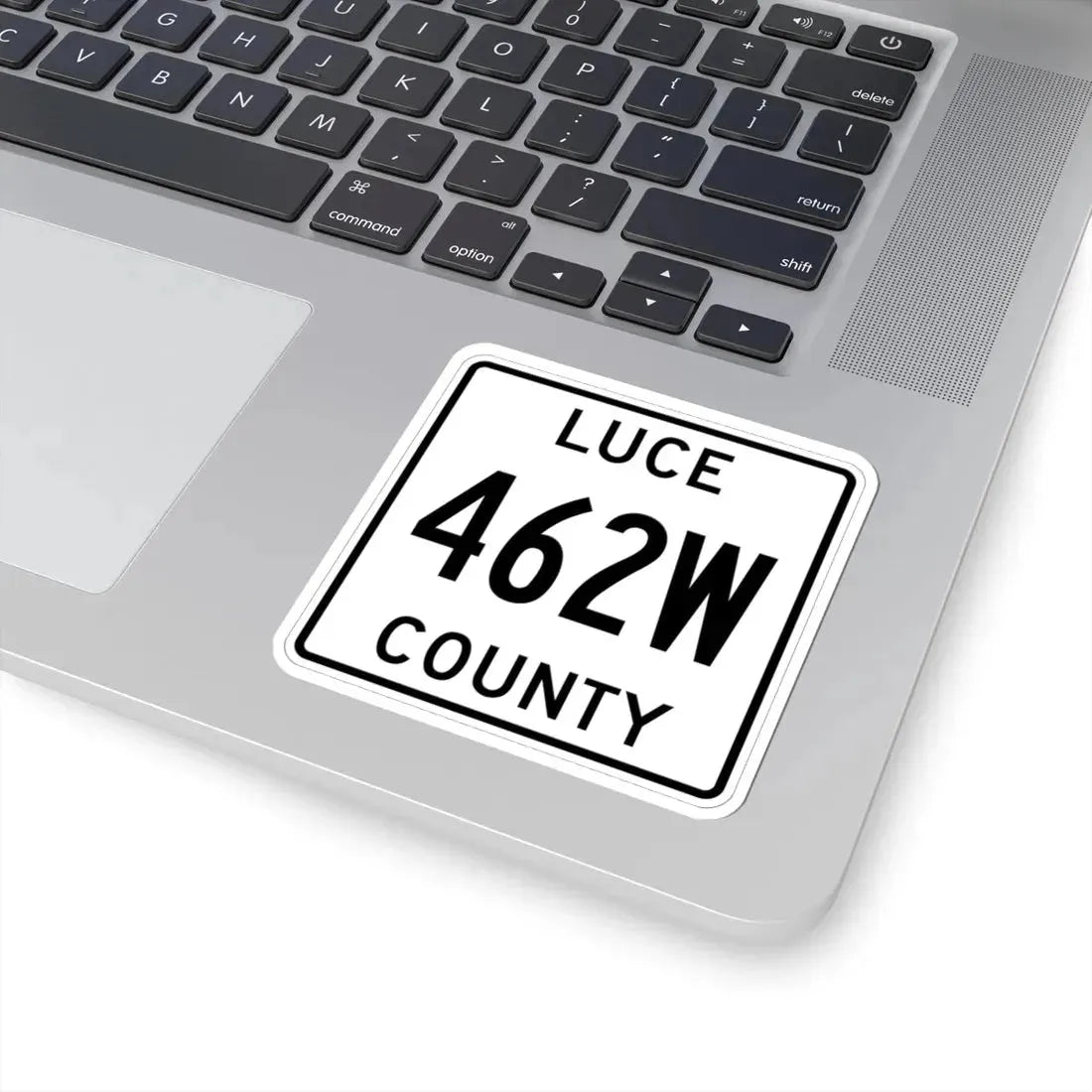 Michigan 462W Luce County (Michigan) (Road Sign) STICKER Vinyl Kiss-Cut Decal - The Sticker Space