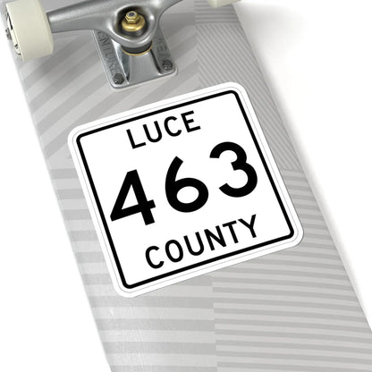 Michigan 463 Luce County (Michigan) (Road Sign) STICKER Vinyl Kiss-Cut Decal - The Sticker Space