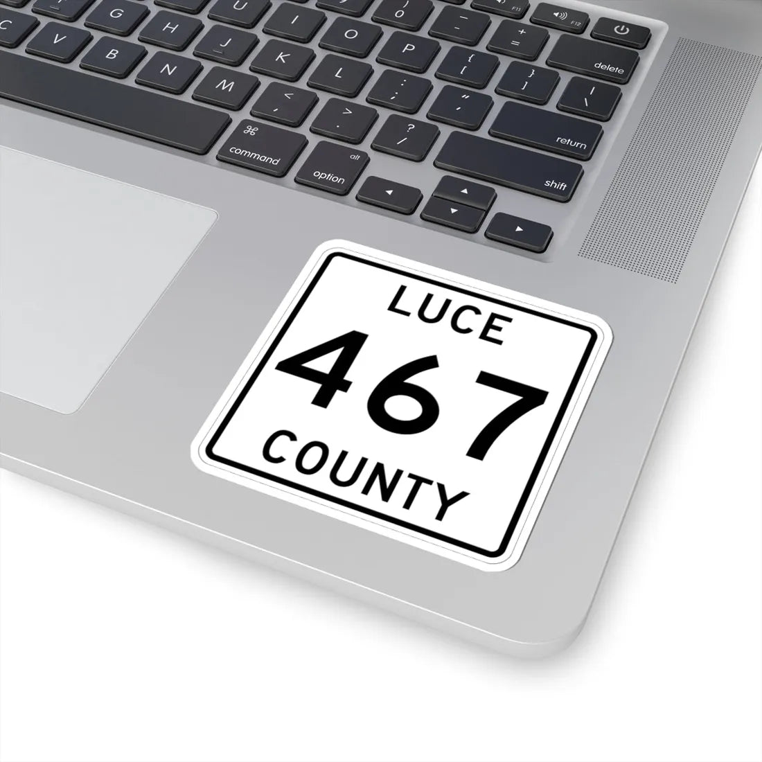 Michigan 467 Luce County (Michigan) (Road Sign) STICKER Vinyl Kiss-Cut Decal - The Sticker Space