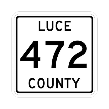 Michigan 472 Luce County (Michigan) (Road Sign) STICKER Vinyl Kiss-Cut Decal 3 Inch White - The Sticker Space