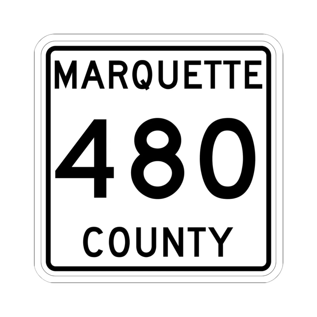 Michigan 480 Marquette County (Michigan) (Road Sign) STICKER Vinyl Kiss-Cut Decal 6 Inch White - The Sticker Space