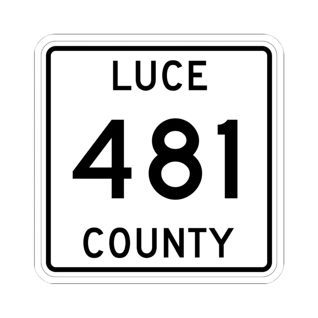 Michigan 481 Luce County (Michigan) (Road Sign) STICKER Vinyl Kiss-Cut Decal 4 Inch White - The Sticker Space
