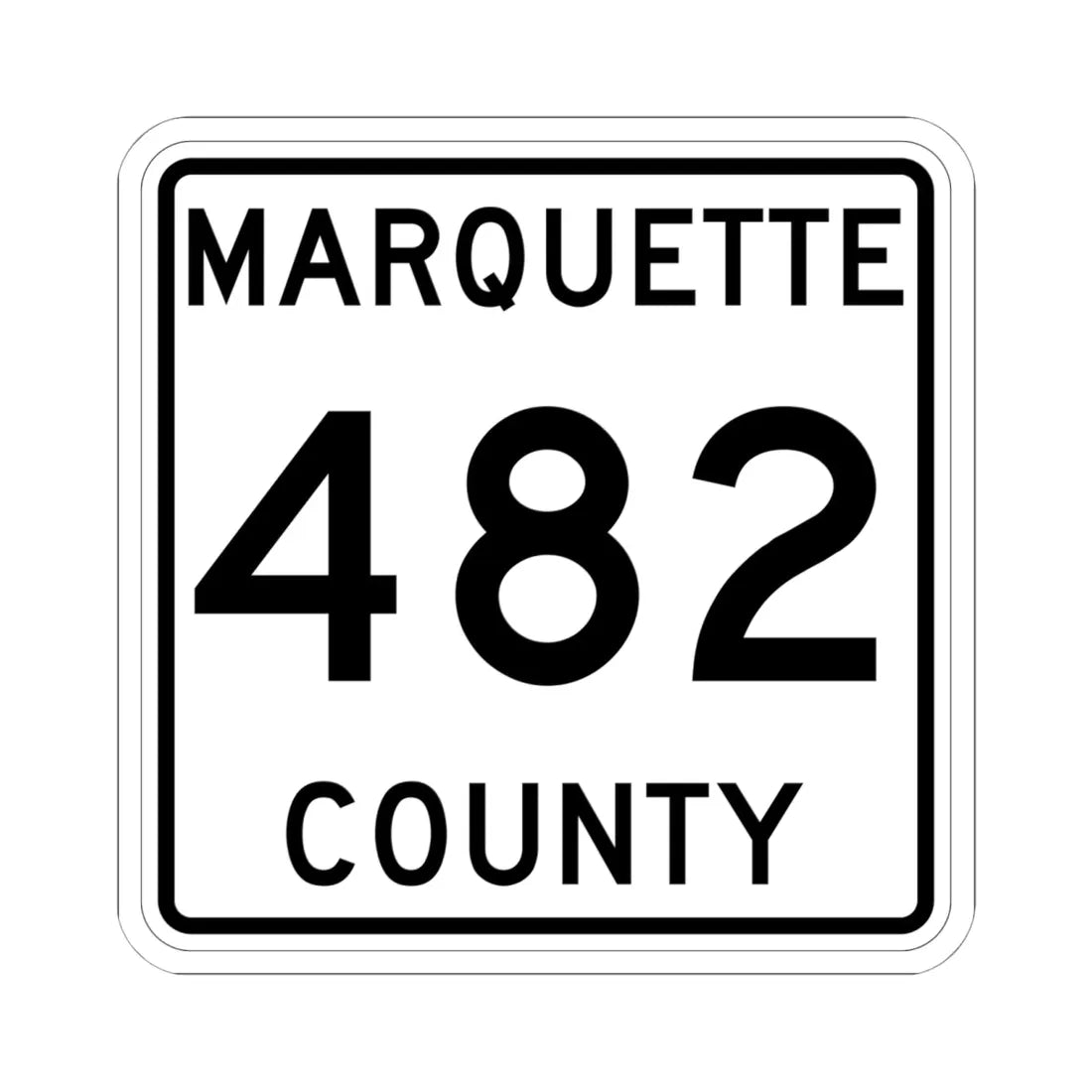 Michigan 482 Marquette County (Michigan) (Road Sign) STICKER Vinyl Kiss-Cut Decal 6 Inch White - The Sticker Space