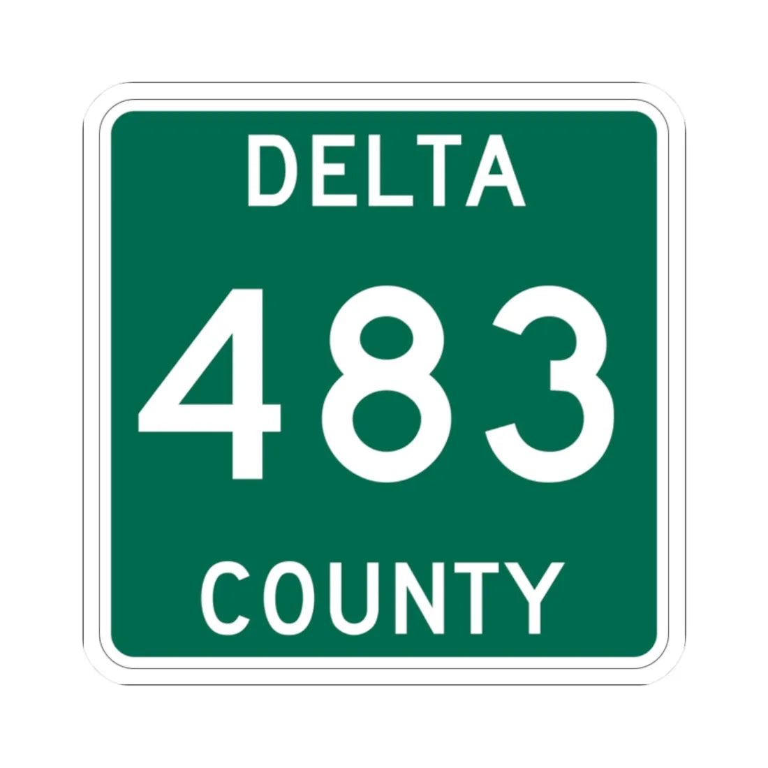 Michigan 483 Delta County (Michigan) (Road Sign) STICKER Vinyl Kiss-Cut Decal 2 Inch White - The Sticker Space