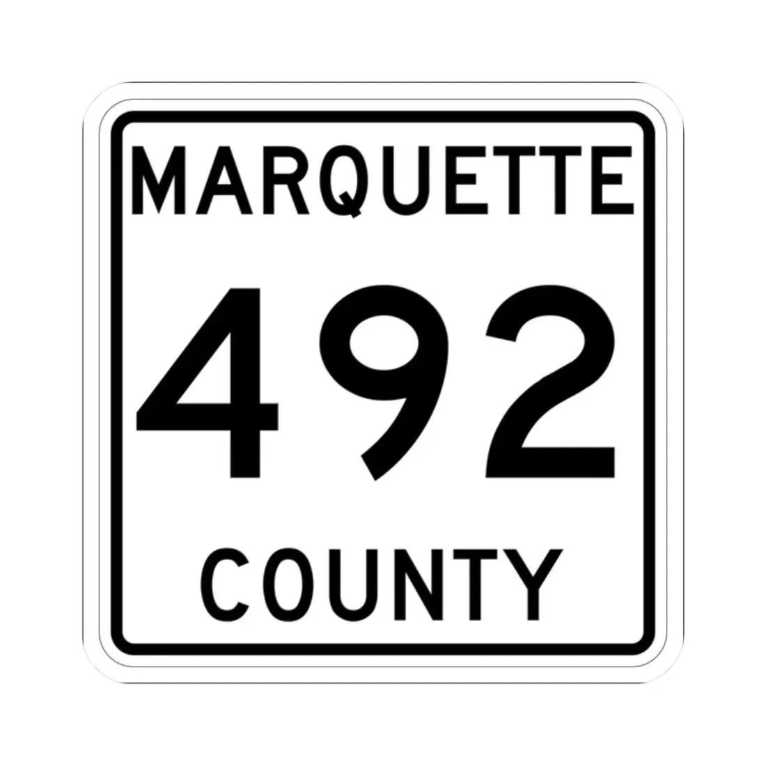 Michigan 492 Marquette County (Michigan) (Road Sign) STICKER Vinyl Kiss-Cut Decal 2 Inch White - The Sticker Space
