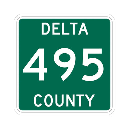 Michigan 495 Delta County (Michigan) (Road Sign) STICKER Vinyl Kiss-Cut Decal 4 Inch White - The Sticker Space