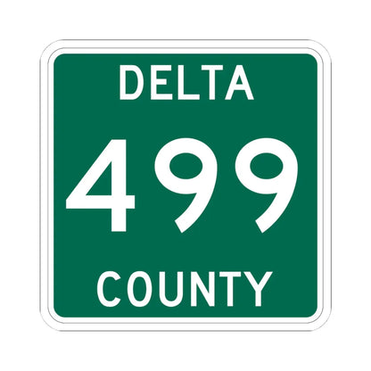 Michigan 499 Delta County (Michigan) (Road Sign) STICKER Vinyl Kiss-Cut Decal 4 Inch White - The Sticker Space